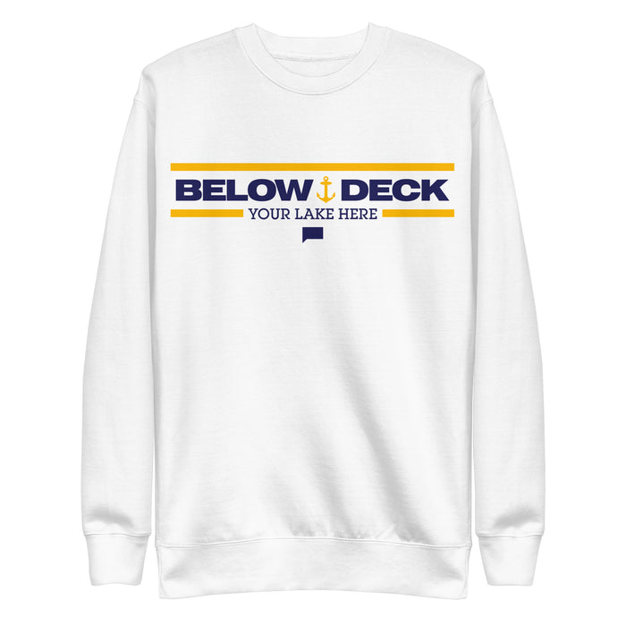 Below Deck Sweatshirt Personalized Lake