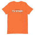 The Real Housewives of Orange County You're A TV Star! Unisex T-Shirt