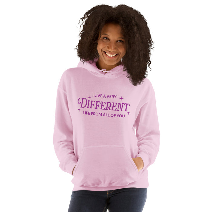 The Real Housewives of Salt Lake City Hoodie I Live A Very Different Life From All Of You